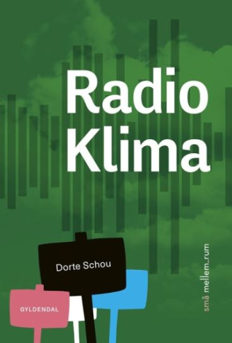 Dorte Schou: Radio klima