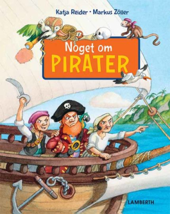 Markus Zöller, Katja Reider: Noget om pirater