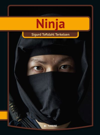 Sigurd Toftdahl Terkelsen: Ninja