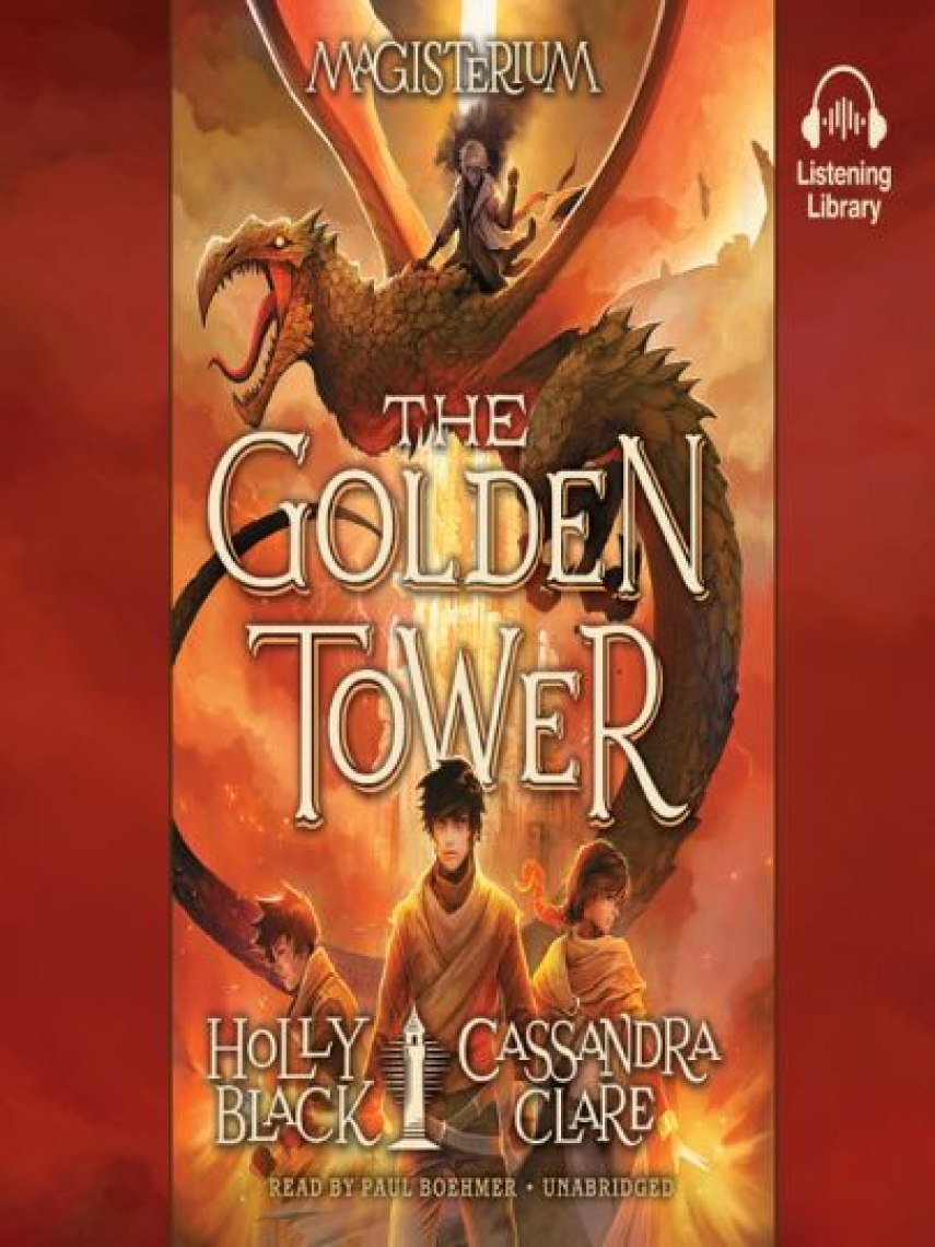 Holly Black: The Golden Tower : Magisterium Book 5