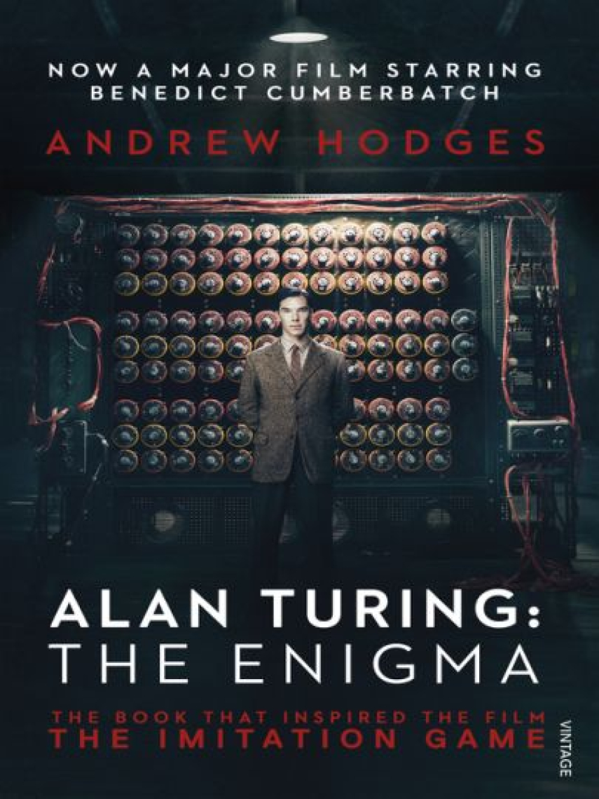 Andrew Hodges: Alan Turing : The Enigma