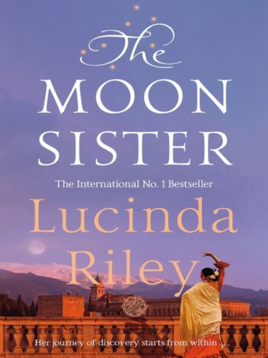 Lucinda Riley: The Moon Sister