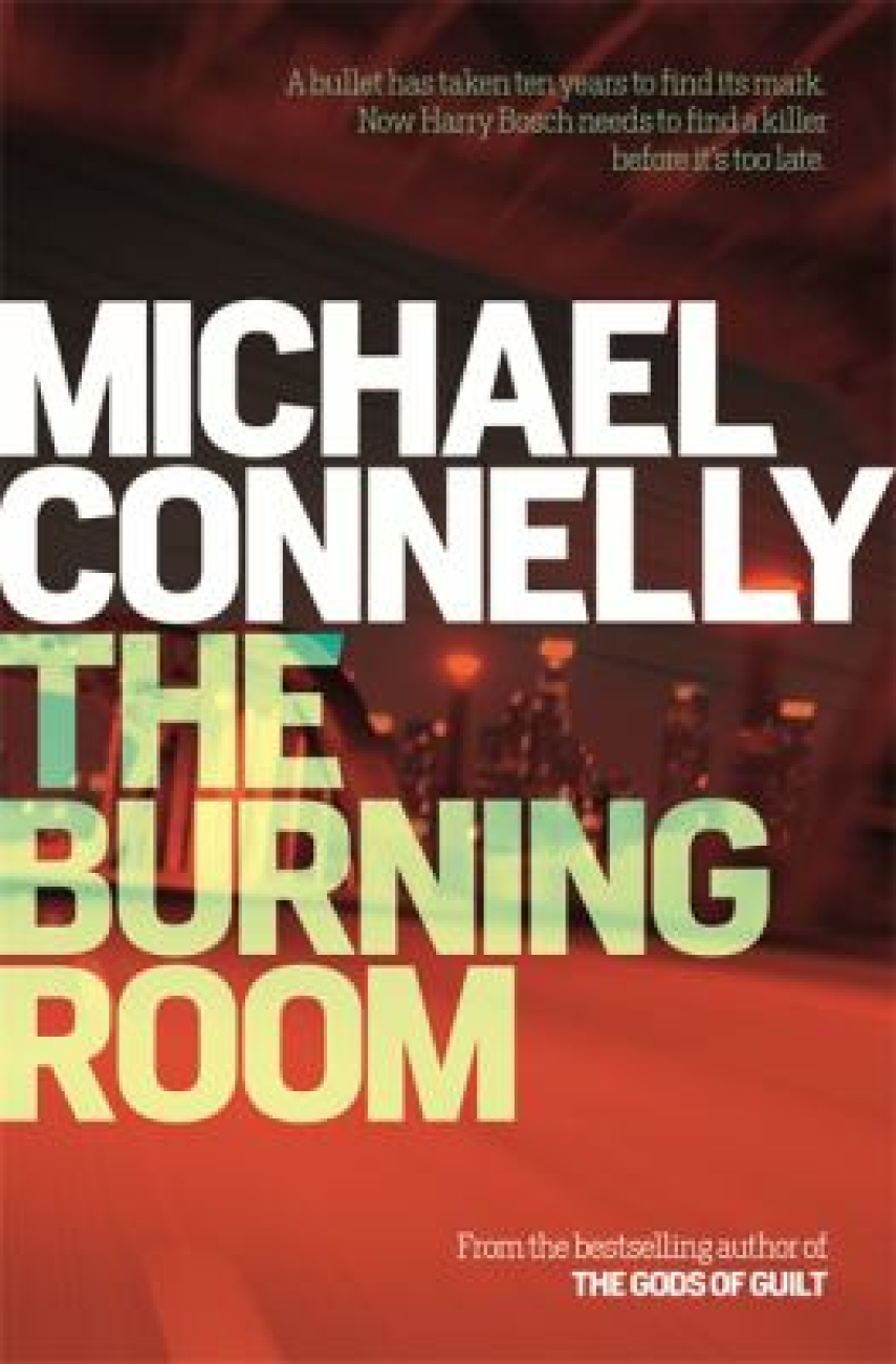 Michael Connelly: The burning room