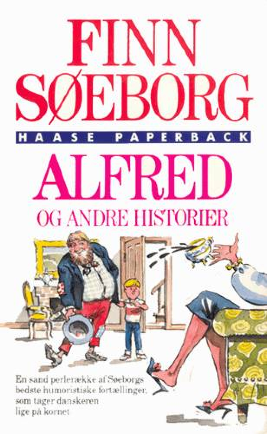 Finn Søeborg: Alfred - og andre historier
