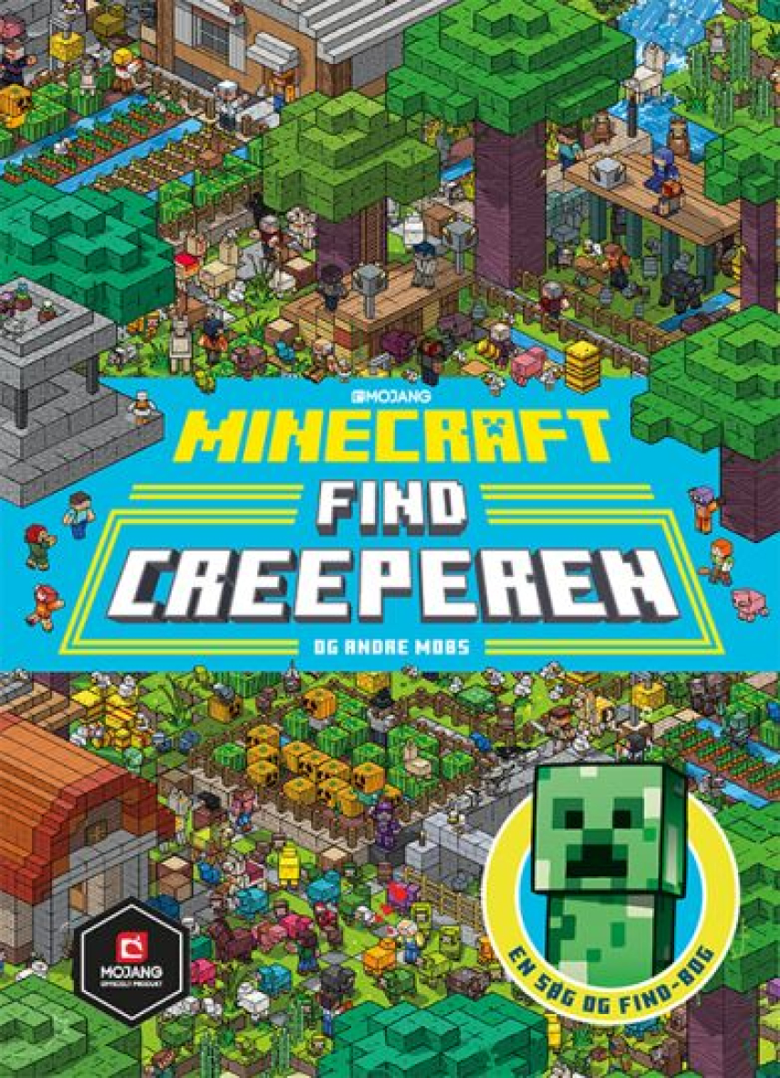 Stephanie Milton, Thomas McBrien, Mr Misang: Minecraft - find creeperen og andre mobs