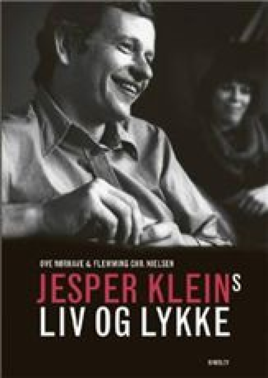 : Jesper Kleins liv og Lykke