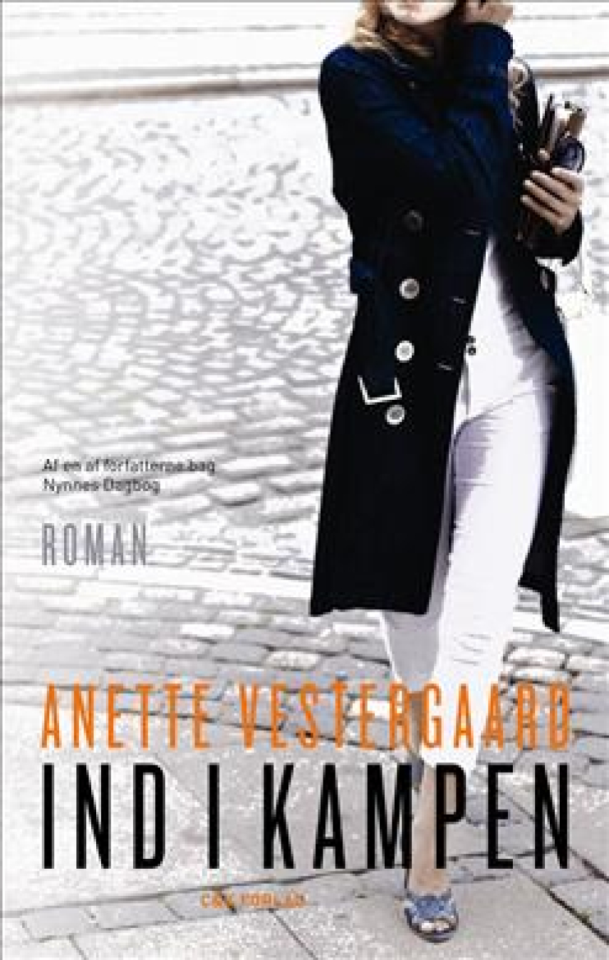 Anette Vestergaard: Ind i kampen : roman