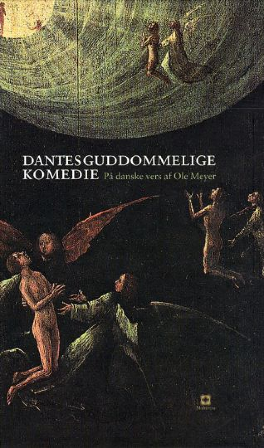 Dante Alighieri: Dantes guddommelige komedie