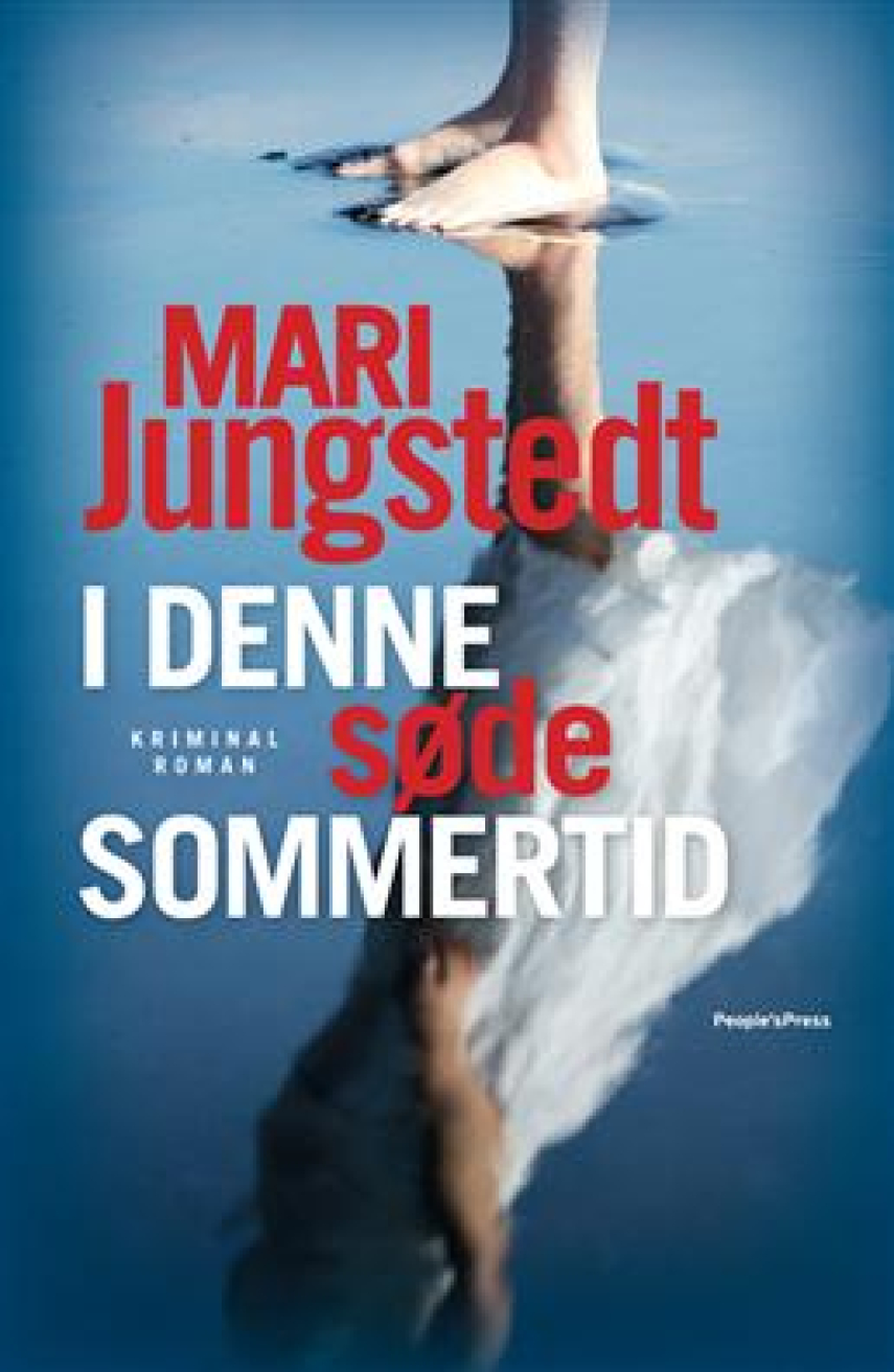 Mari Jungstedt: I denne søde sommertid : kriminalroman