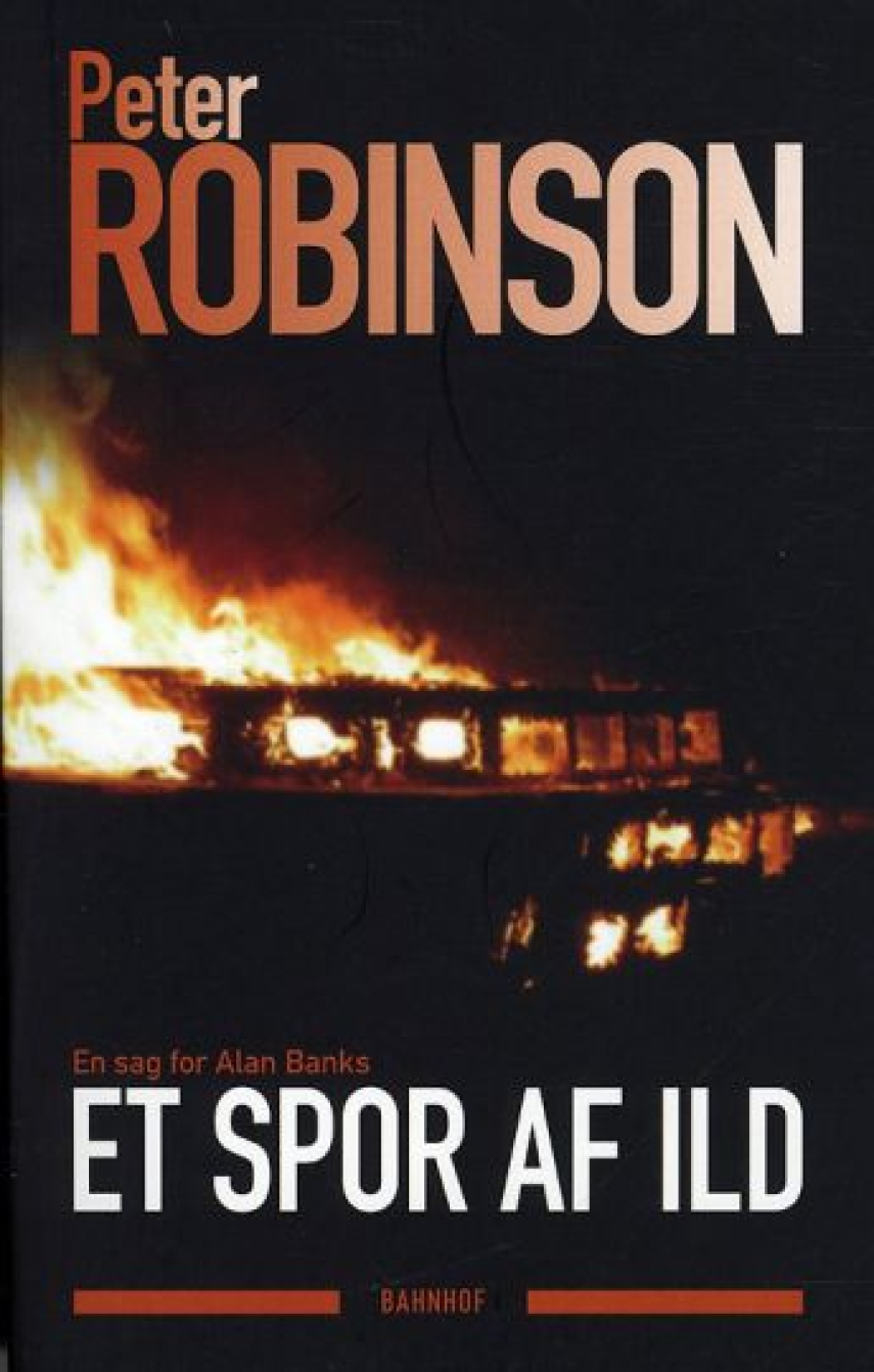 Peter Robinson (f. 1950): Et spor af ild : kriminalroman