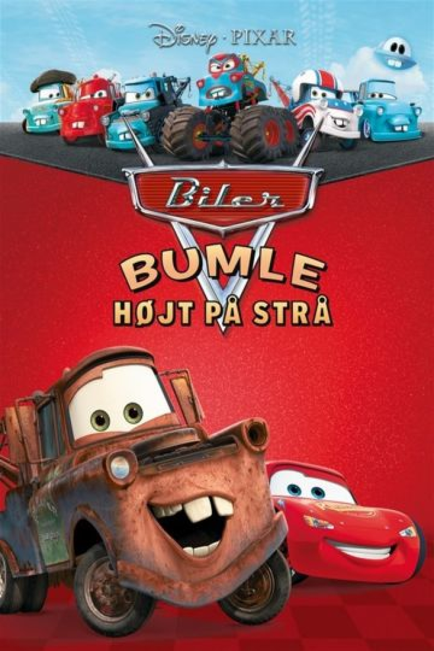 John Lasseter: Biler - Bumle højt på strå