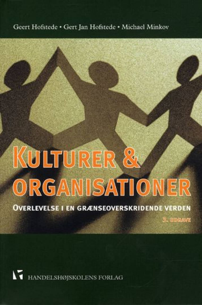 Geert Hofstede, Gert Jan Hofstede, Michael Minkov: Kulturer og organisationer : overlevelse i en grænseoverskridende verden