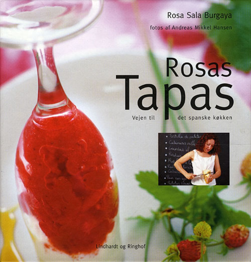 Rosa Sala Burgaya: Rosas tapas : vejen til det spanske køkken