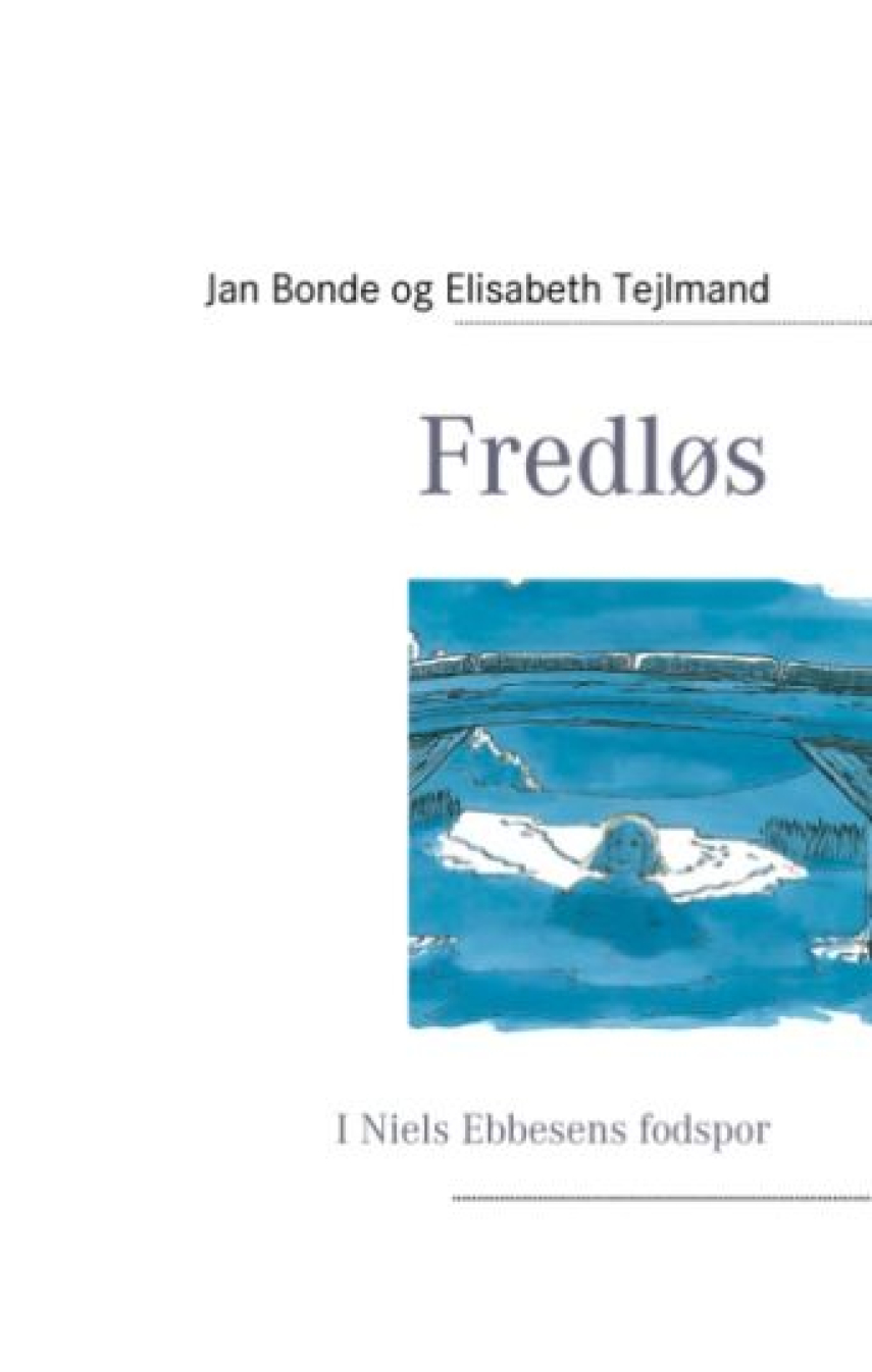 Elisabeth Tejlmand, Jan Bonde (f. 1970-12-29): Fredløs : historien om Svend Trøst