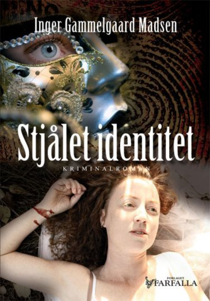 Inger Gammelgaard Madsen: Stjålet identitet : kriminalroman