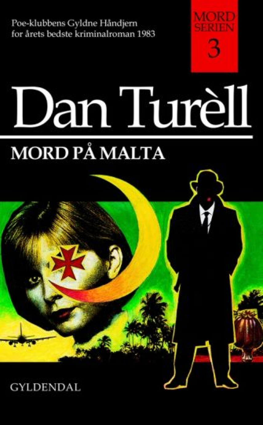 Dan Turèll: Mord på Malta : kriminalroman