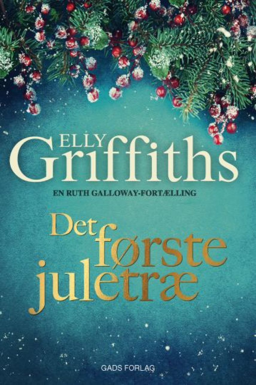 Elly Griffiths: Det første juletræ
