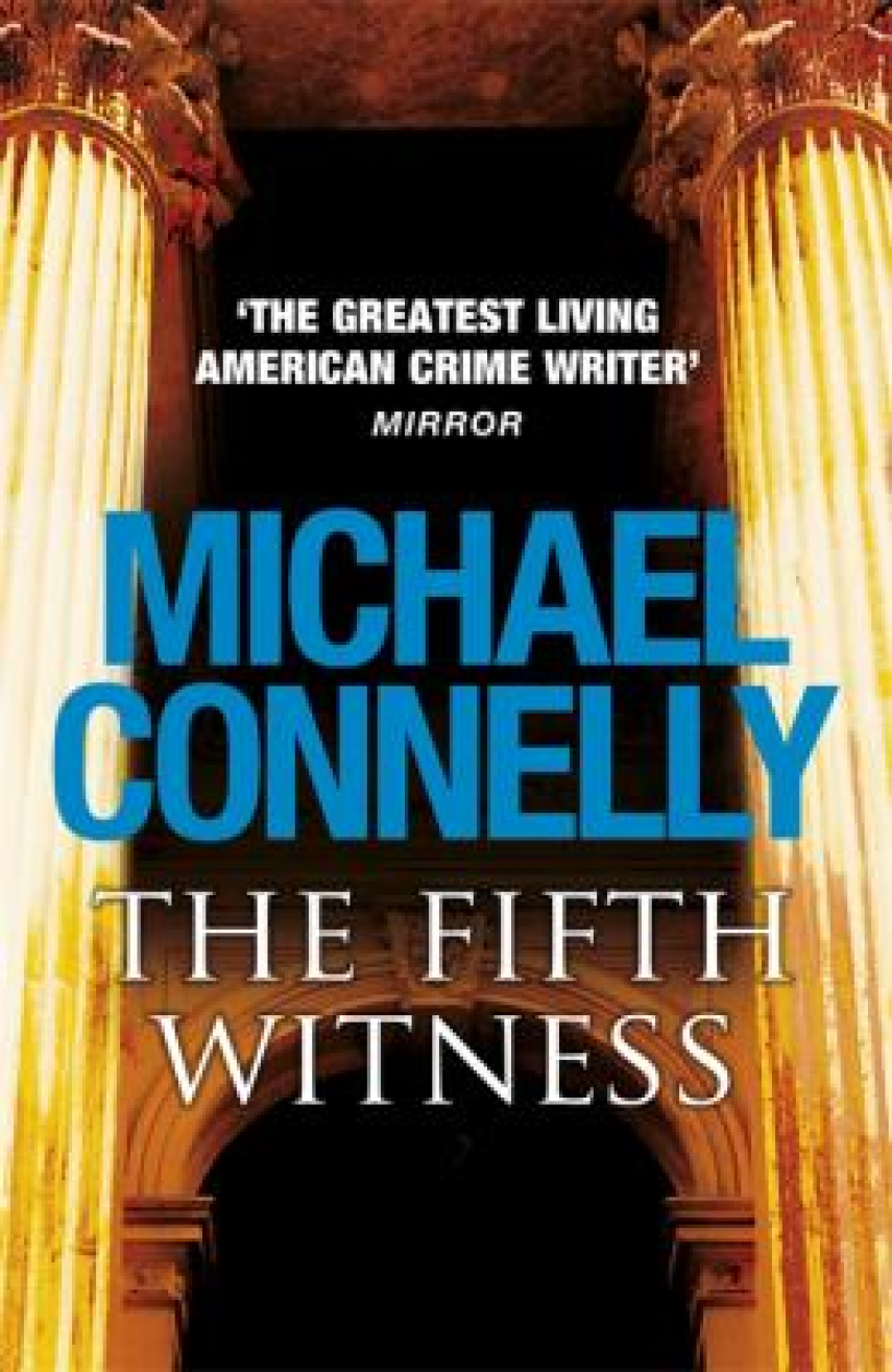 Michael Connelly: The fifth witness