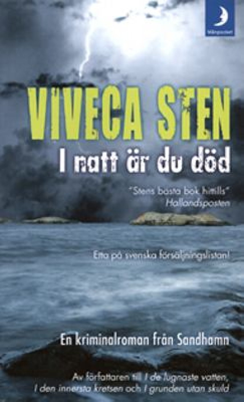 Viveca Sten: I natt är du död