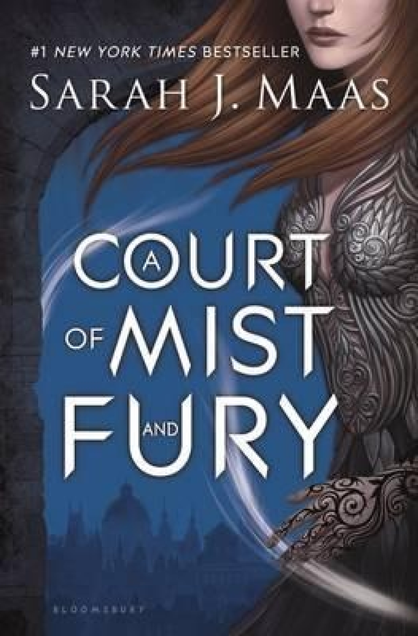 Sarah J. Maas: A court of mist and fury