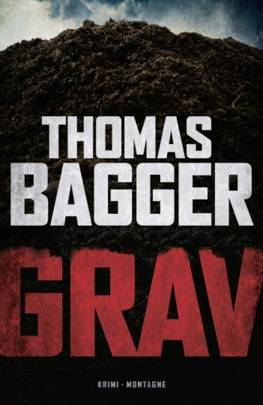 Thomas Bagger (f. 1981): Grav : krimi