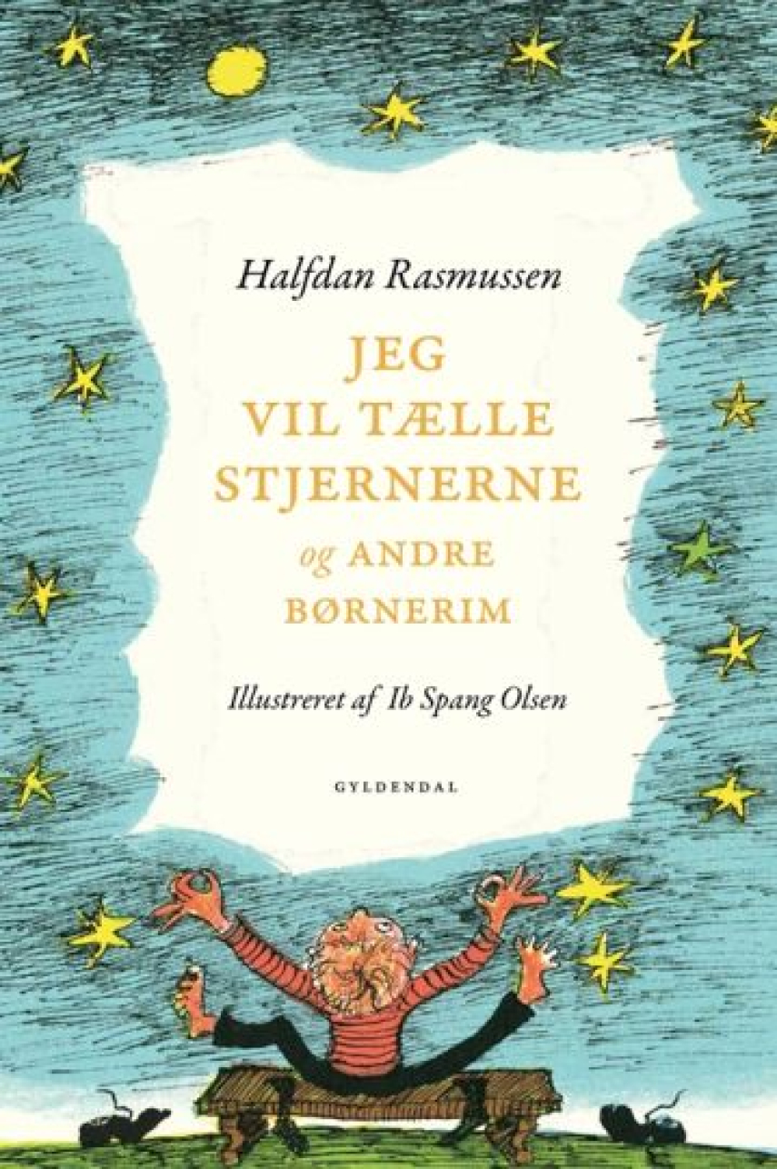 Halfdan Rasmussen (f. 1915), Ib Spang Olsen: Jeg vil tælle stjernerne og andre børnerim