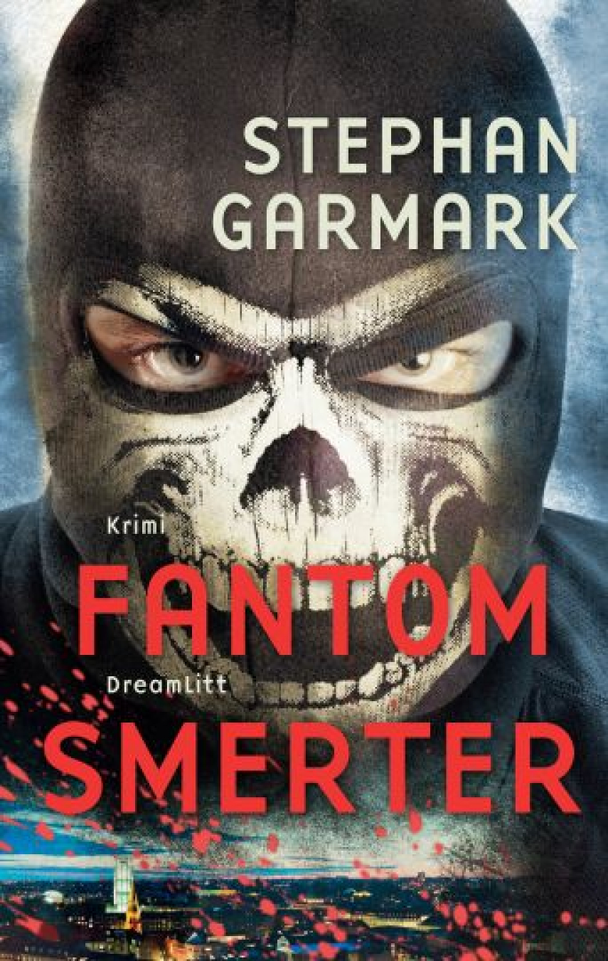 Stephan Garmark (f. 1980): Fantomsmerter : krimi