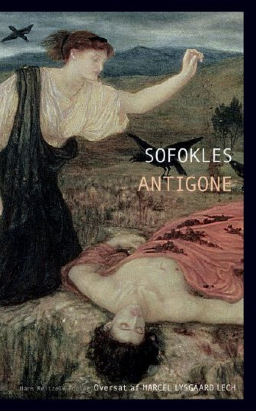 Sofokles: Antigone (Ved Marcel Lysgaard Lech)