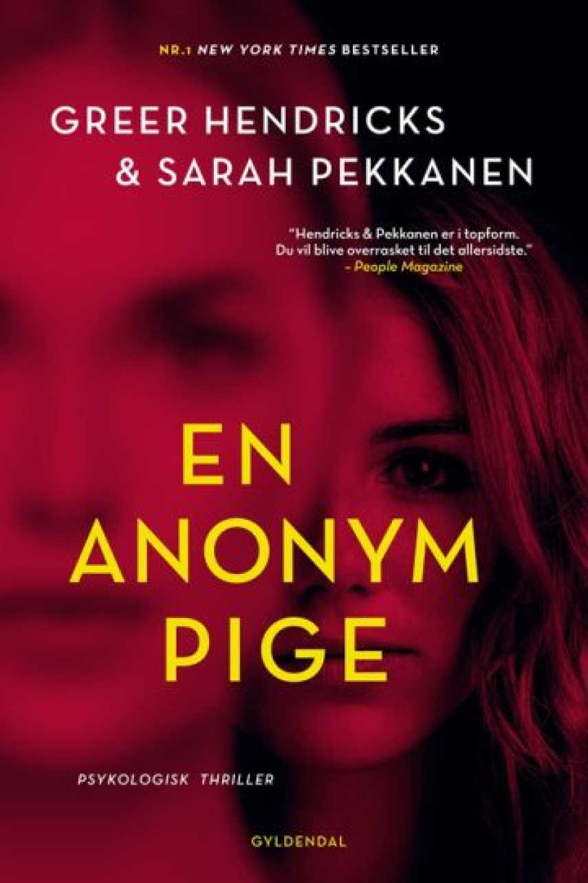 Greer Hendricks, Sarah Pekkanen: En anonym pige : thriller