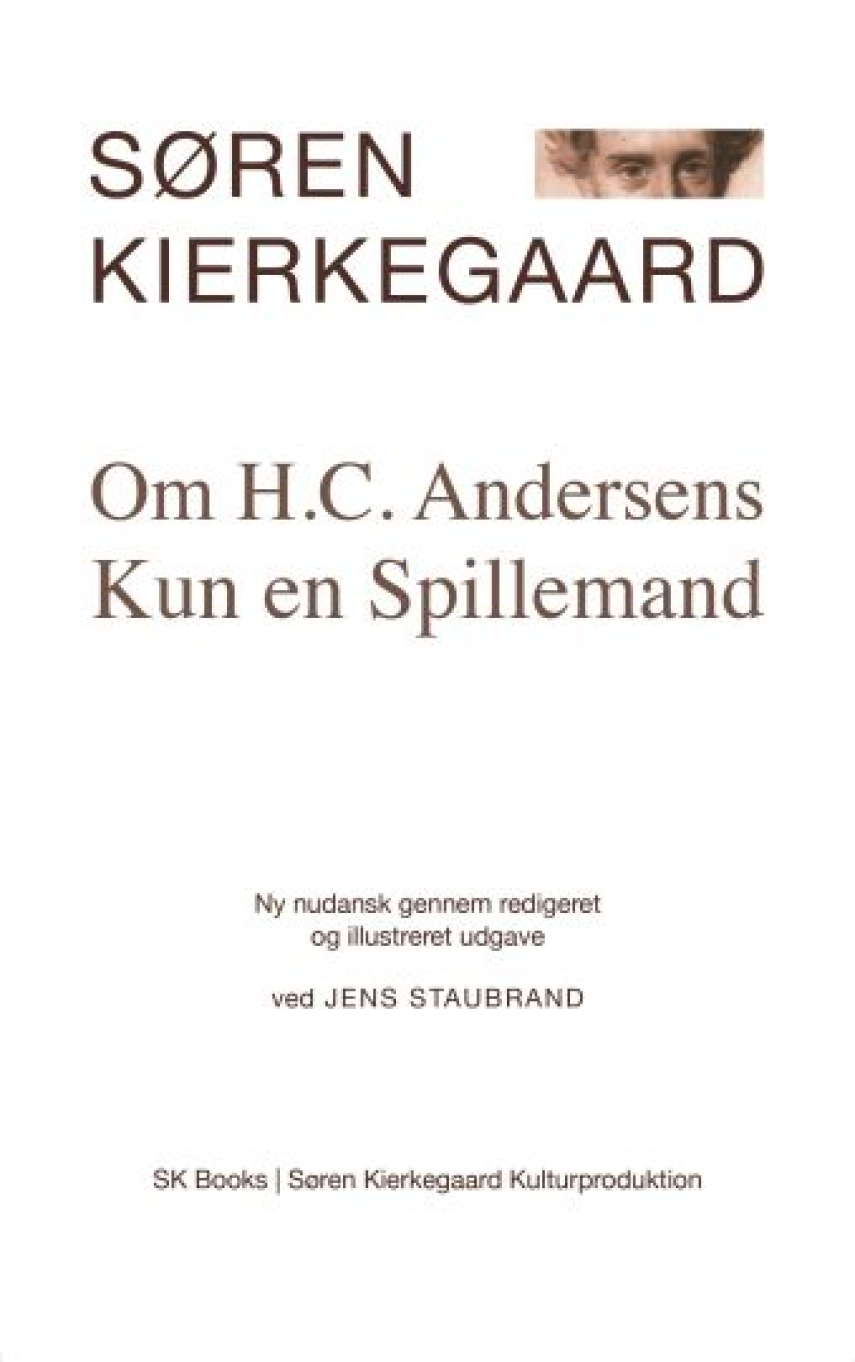 Søren Kierkegaard: Om H.C. Andersens Kun en spillemand
