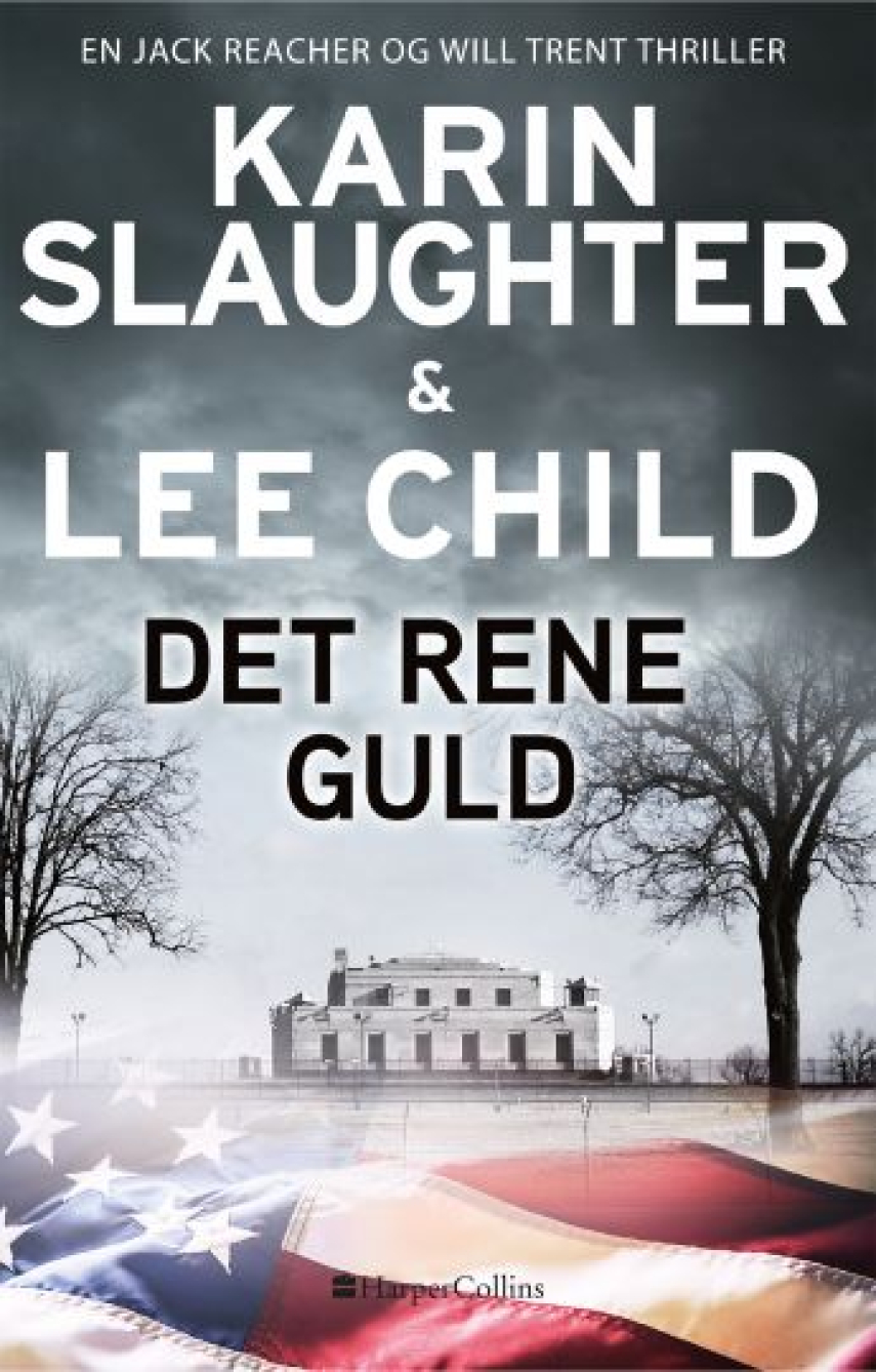 Karin Slaughter, Lee Child: Det rene guld