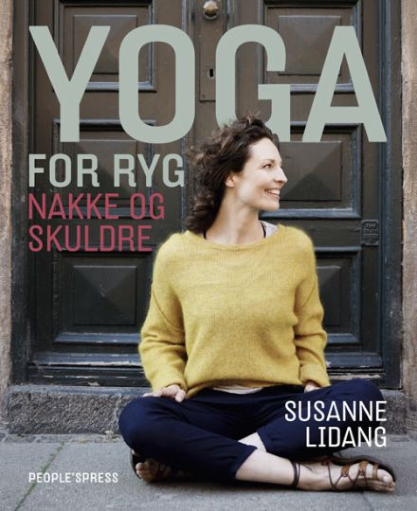 Susanne Lidang (f. 1977): Yoga for ryg, nakke og skuldre