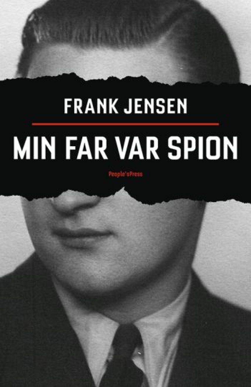 Frank Jensen (f. 1949): Min far var spion
