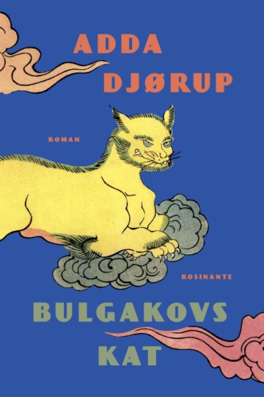 Adda Djørup: Bulgakovs kat : roman