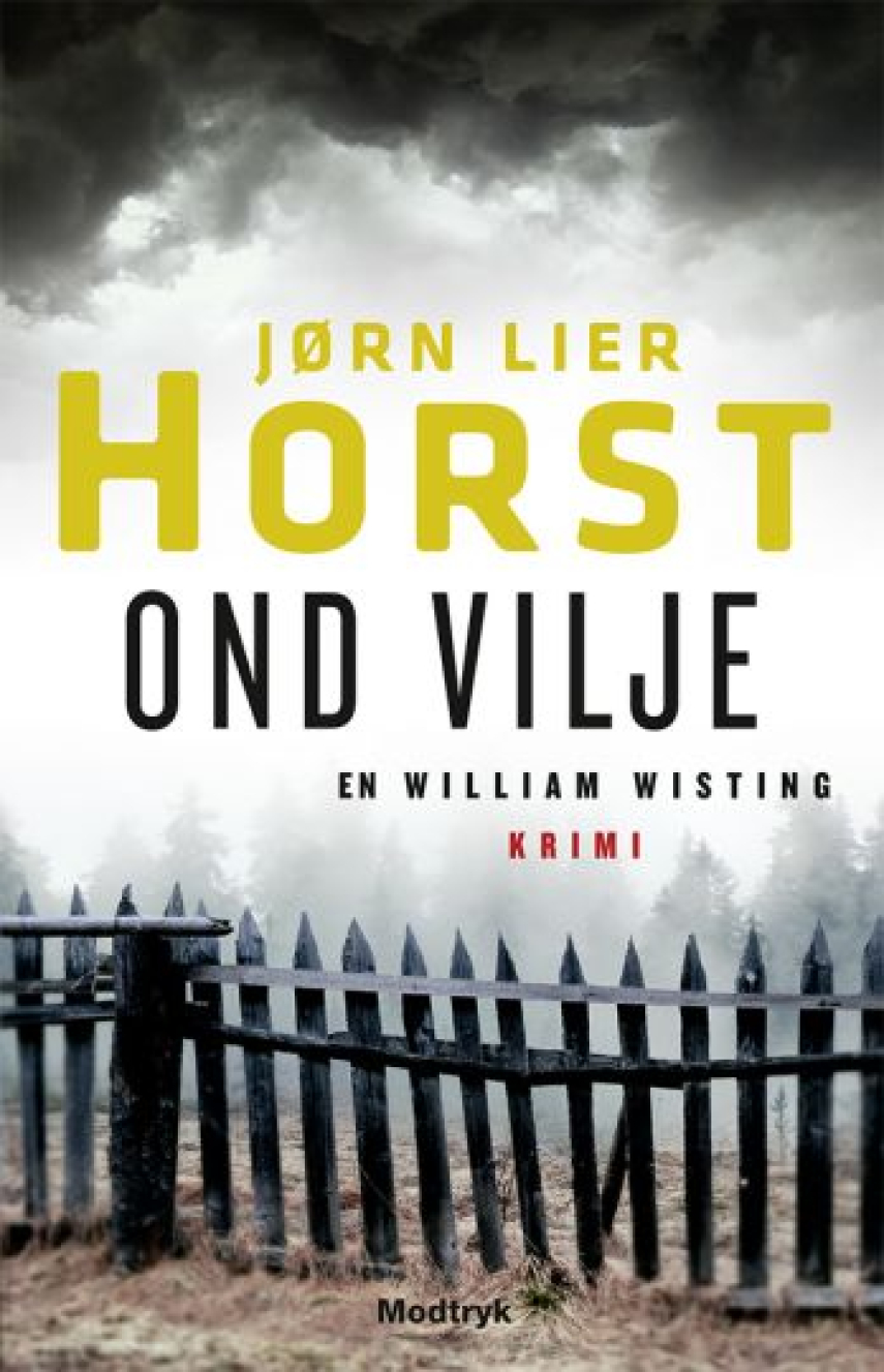 Jørn Lier Horst: Ond vilje