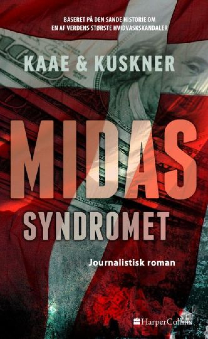 Peer Kaae, Per Kuskner: Midas-syndromet : journalistisk roman