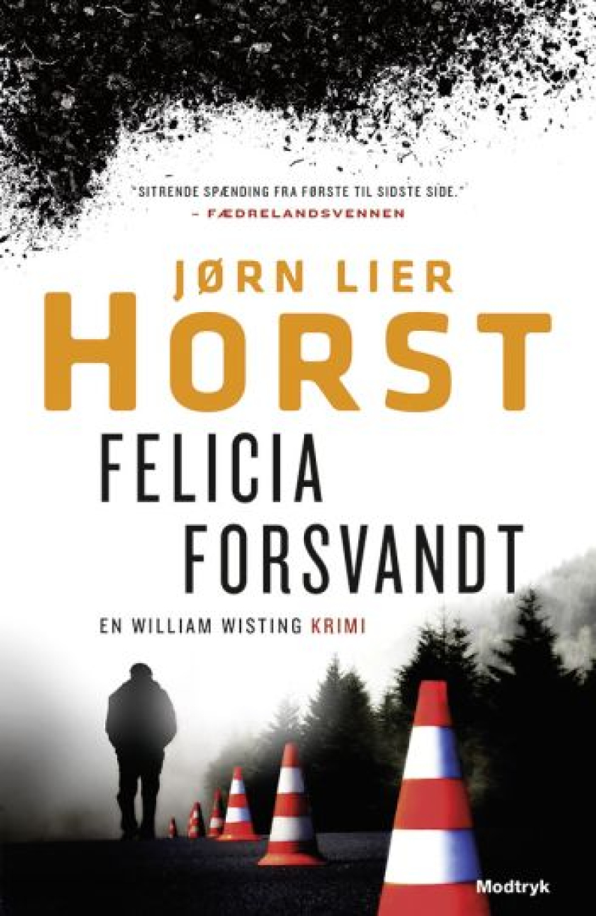 Jørn Lier Horst: Felicia forsvandt
