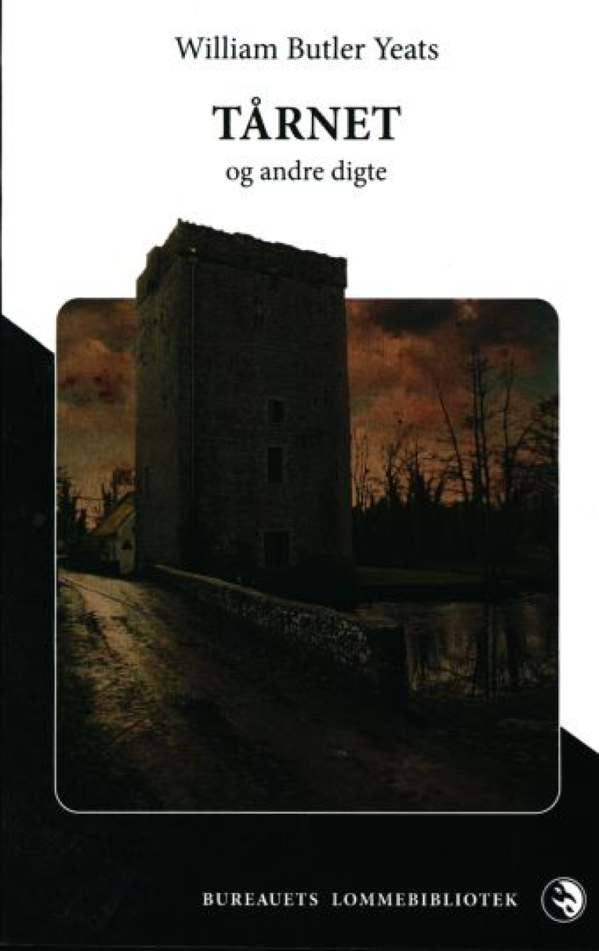 W. B. Yeats: Tårnet og andre digte 1889-1939