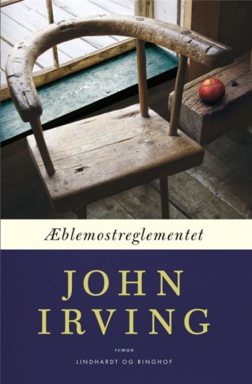 John Irving: Æblemostreglementet