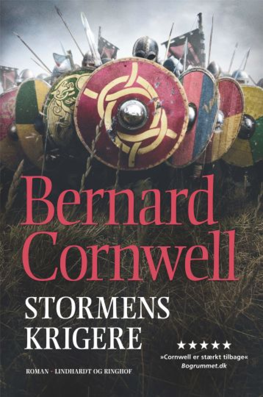 Bernard Cornwell: Stormens krigere