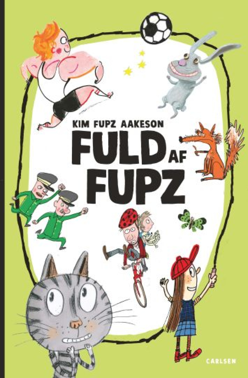 Kim Fupz Aakeson, Siri Melchior: Fuld af Fupz