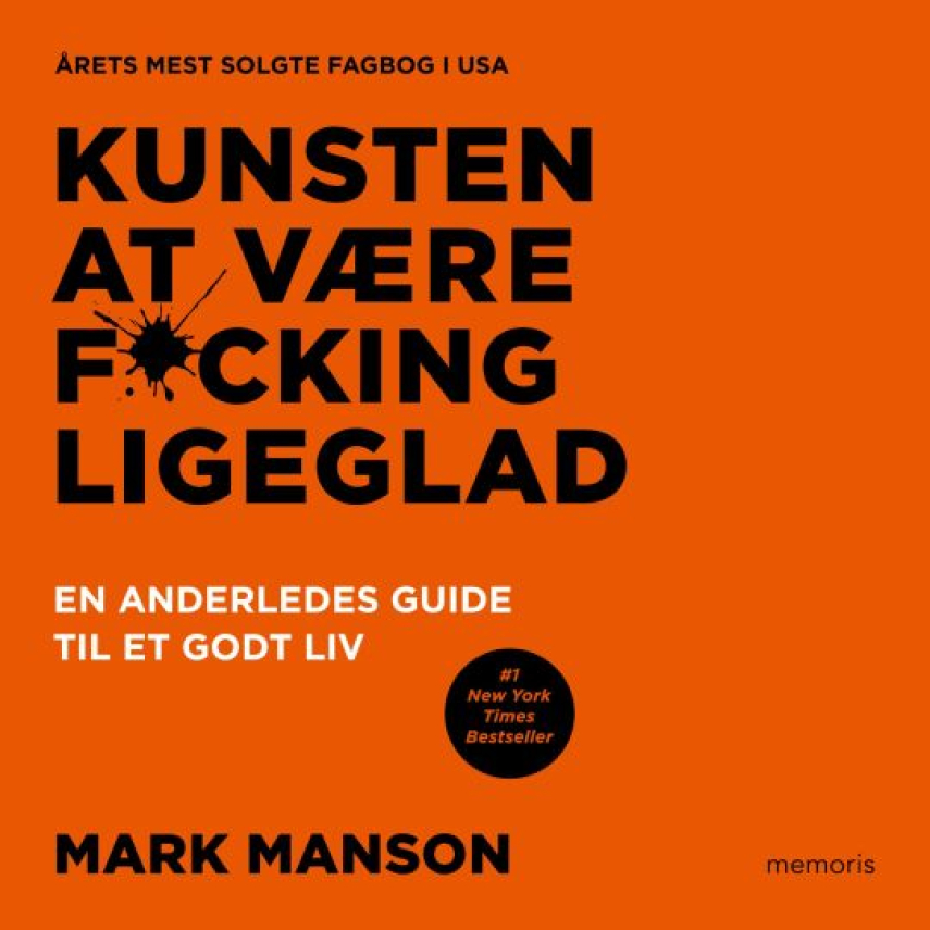Mark Manson (f. 1984): Kunsten at være f*cking ligeglad