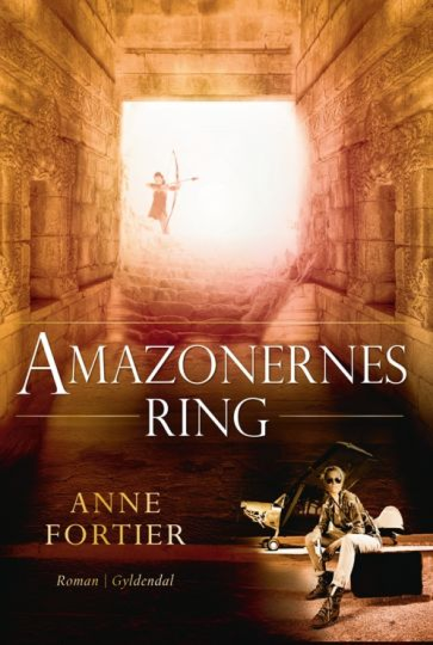 Anne Fortier: Amazonernes ring : roman