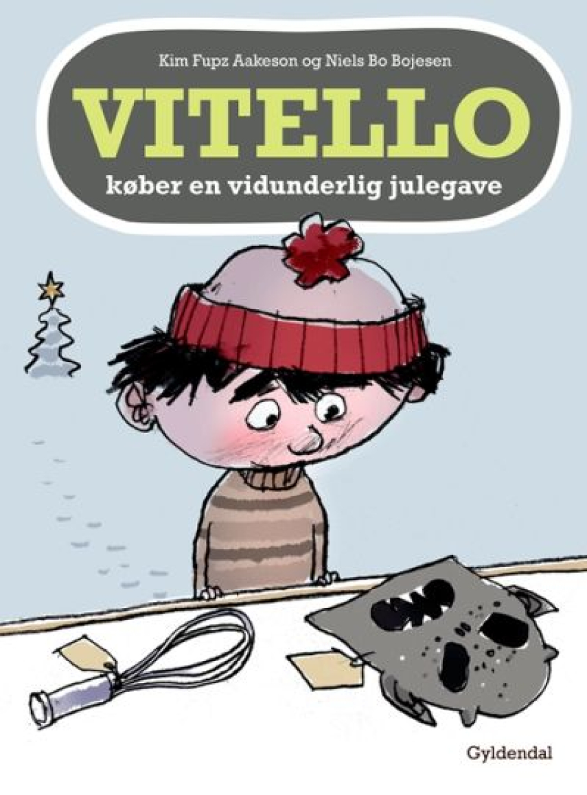 Kim Fupz Aakeson, Niels Bo Bojesen: Vitello køber en vidunderlig julegave