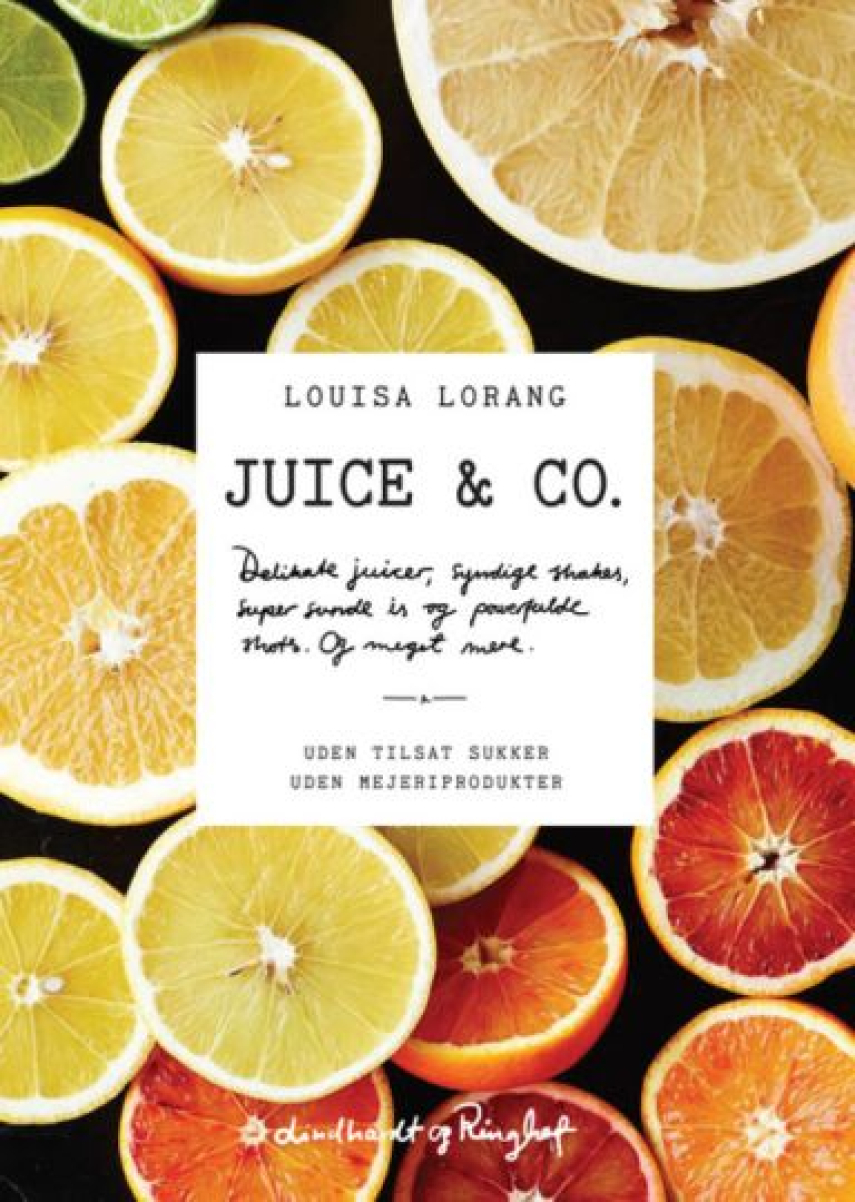 Louisa Lorang: Juice & co.