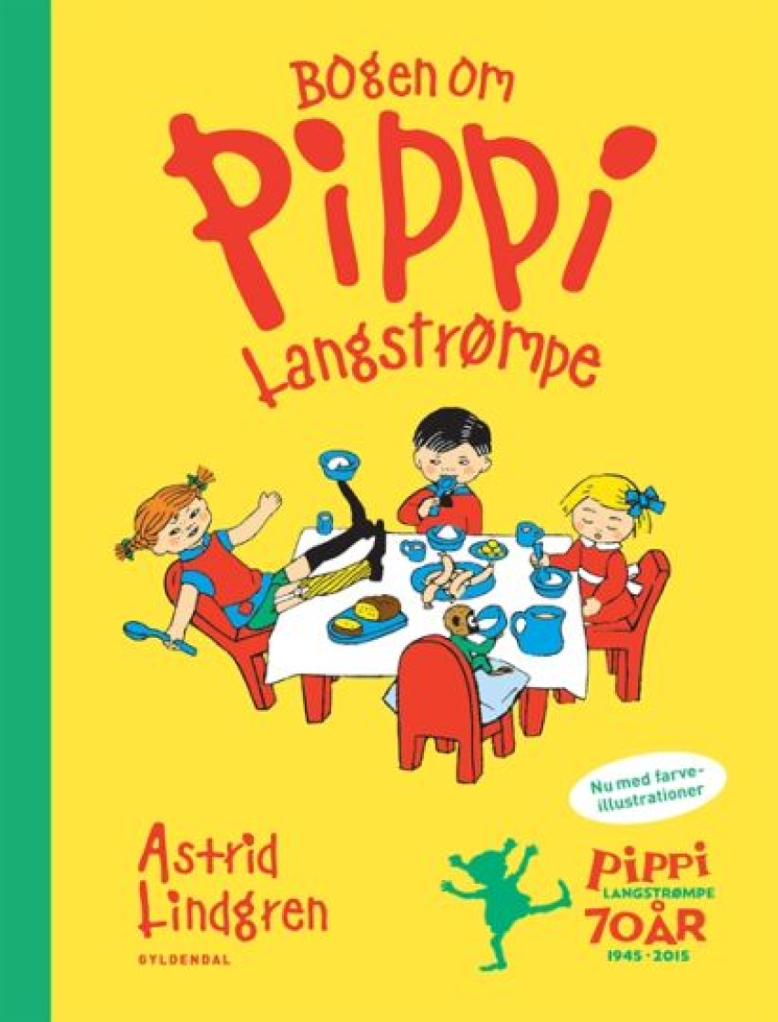 Astrid Lindgren: Bogen om  Pippi Langstrømpe (Ved Kina Bodenhoff)