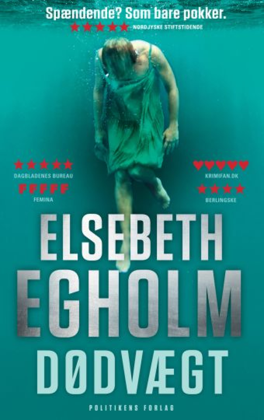 Elsebeth Egholm: Dødvægt