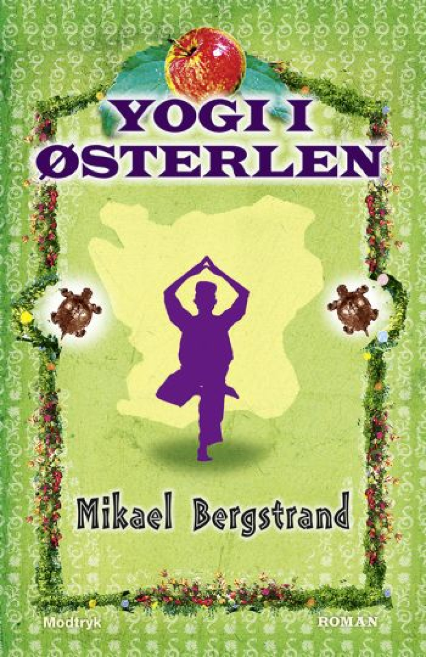 Mikael Bergstrand: Yogi i Østerlen