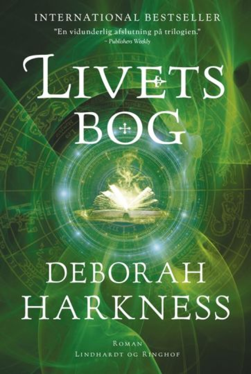 Deborah Harkness: Livets bog