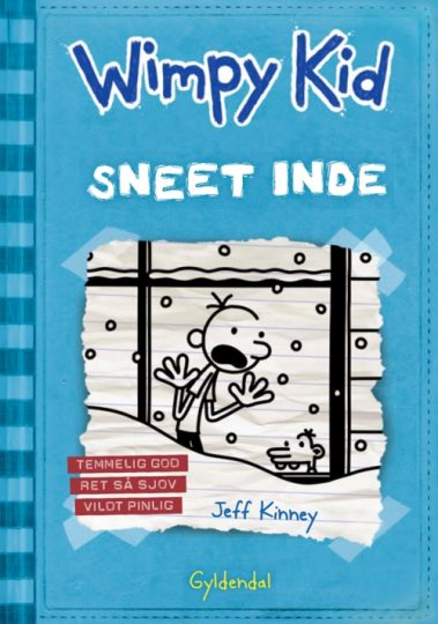 Jeff Kinney: Wimpy Kid. Bind 6, Sneet inde